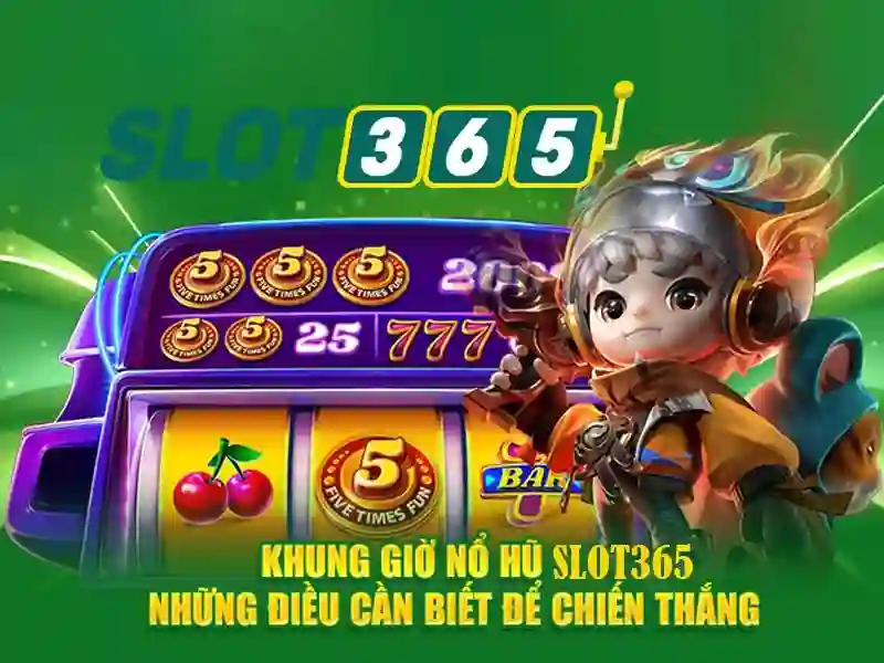 Tổng quan về tải slot365 Tổng quan về tải slot365